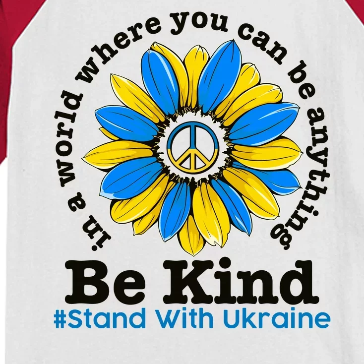 In A World Where You Can Be Anything Be Kind # Stand With Ukraine Kids Colorblock Raglan Jersey