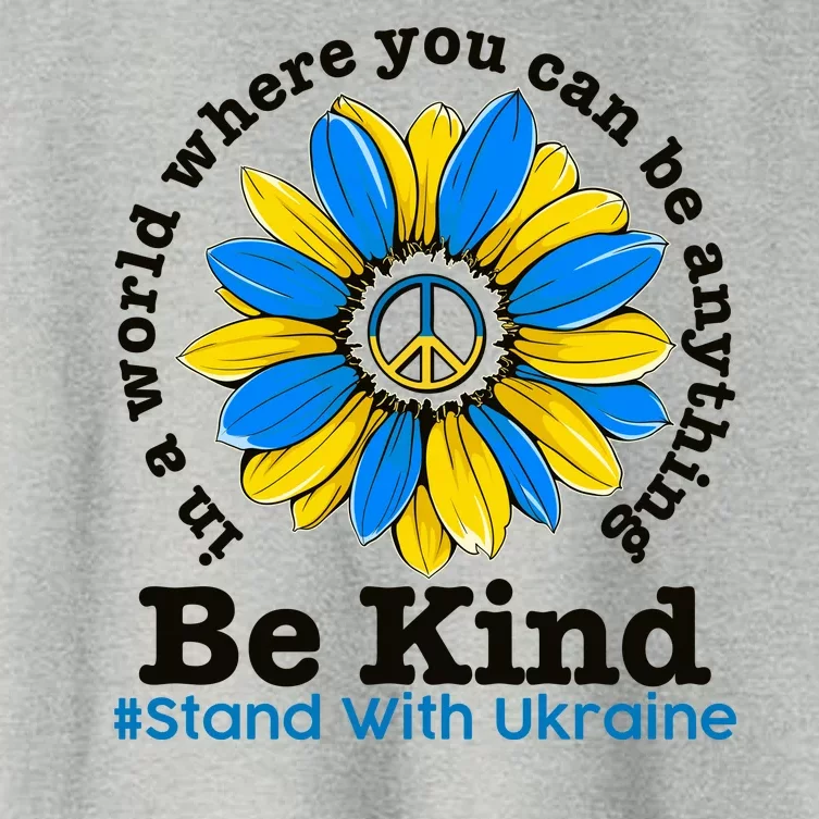 In A World Where You Can Be Anything Be Kind # Stand With Ukraine Women's Crop Top Tee