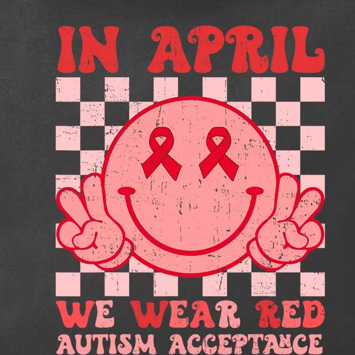 In April We Wear Red Instead Autism People Acceptance Zip Tote Bag