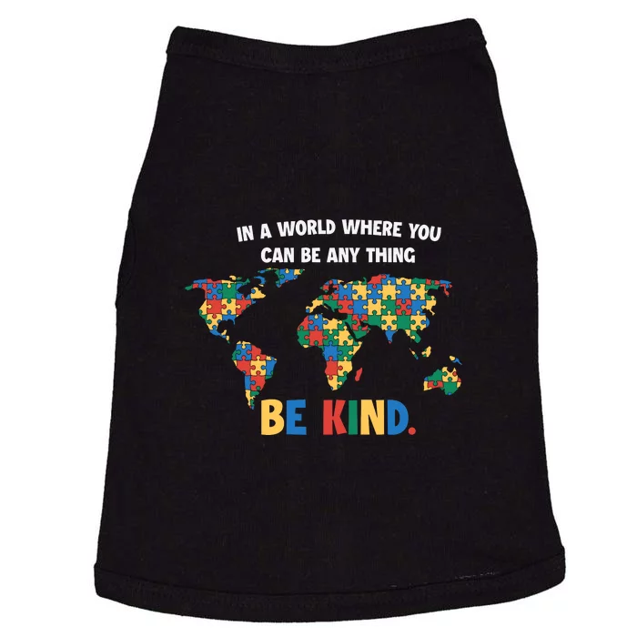 In A World Where You An Be Anything Be Kind Autism Awareness Puzzle Doggie Tank