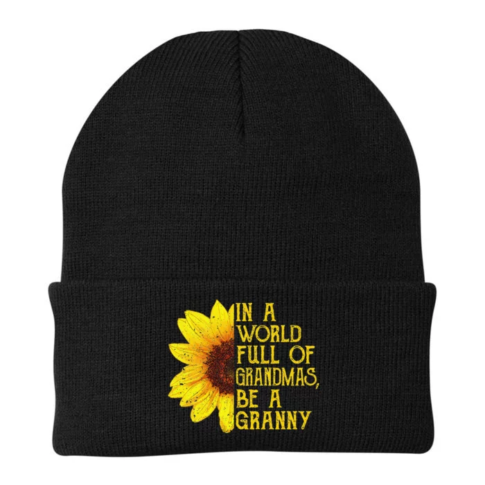 In A World Full Of Grandmas Be A Granny gift mother's day Knit Cap Winter Beanie