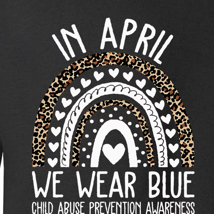 In April We Wear Blue Cool Child Abuse Prevention Awareness Toddler Sweatshirt