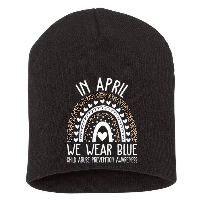 In April We Wear Blue Cool Child Abuse Prevention Awareness Short Acrylic Beanie