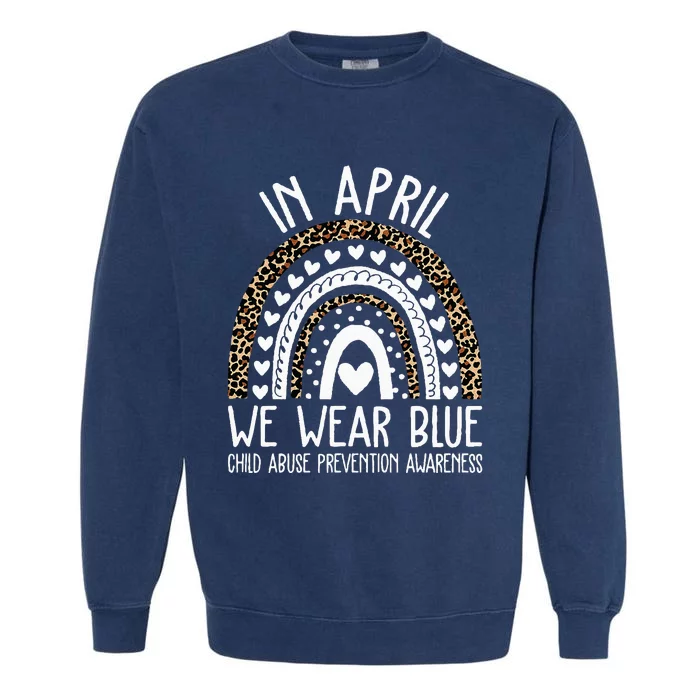 In April We Wear Blue Cool Child Abuse Prevention Awareness Garment-Dyed Sweatshirt