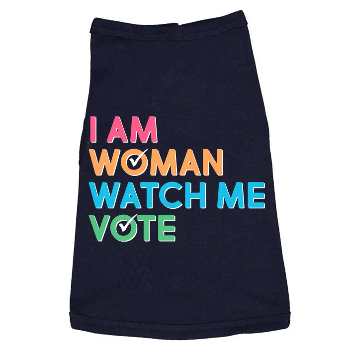 I Am Woman Watch Me Vote Doggie Tank