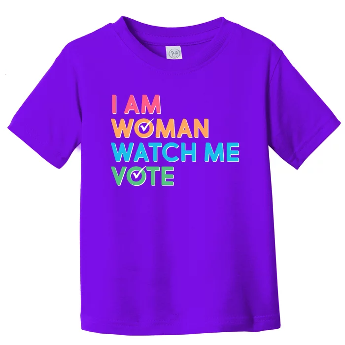 I Am Woman Watch Me Vote Toddler T-Shirt