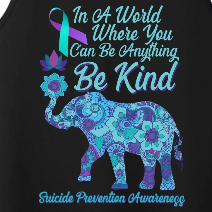 In A World Where You Can Be Anything Be Kind Elephant Performance Tank