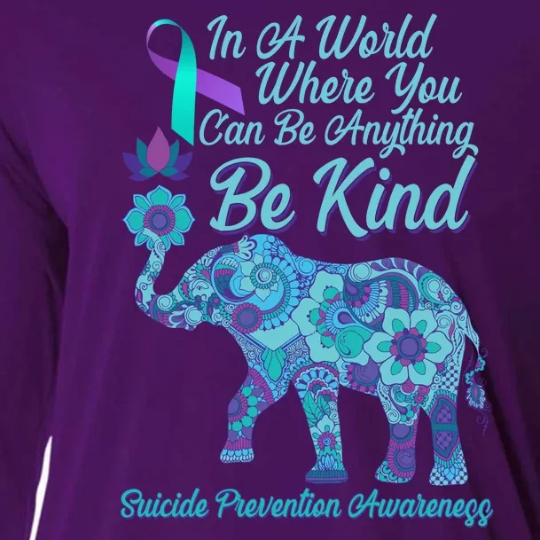 In A World Where You Can Be Anything Be Kind Elephant Cooling Performance Long Sleeve Crew