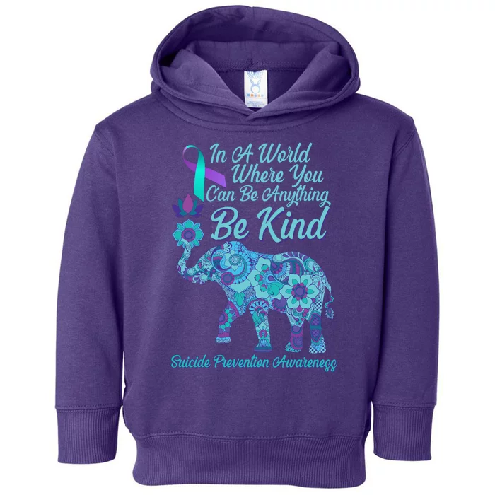 In A World Where You Can Be Anything Be Kind Elephant Toddler Hoodie