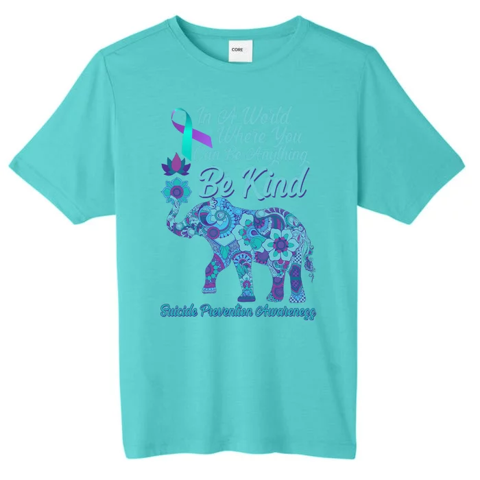 In A World Where You Can Be Anything Be Kind Elephant ChromaSoft Performance T-Shirt