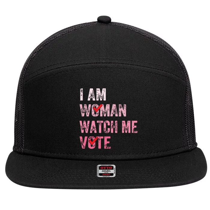 I Am Woman Watch Me Vote Vintage Voting 7 Panel Mesh Trucker Snapback Hat