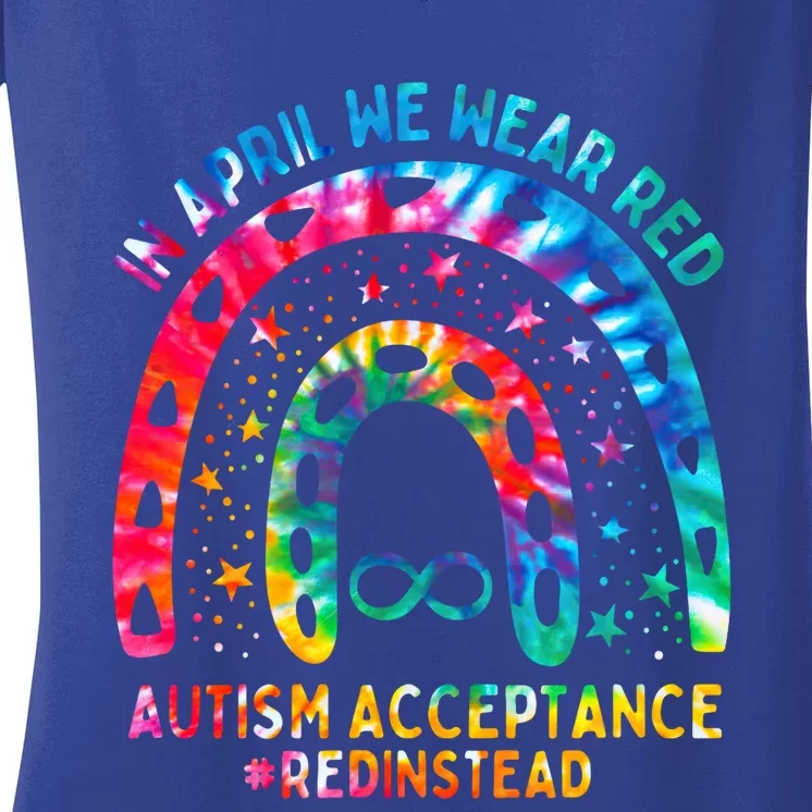 In April We Wear Red Autism Awareness Acceptance Red Instead Gift Women's V-Neck T-Shirt