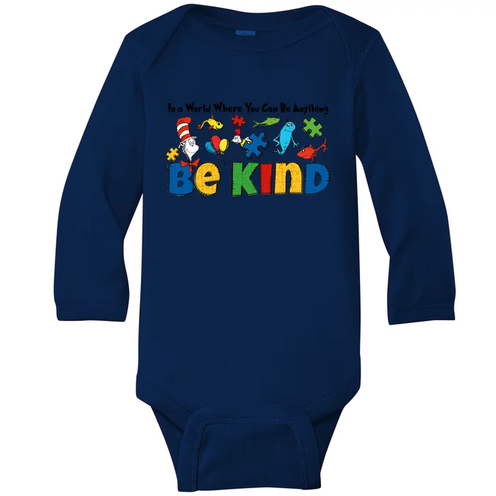 In A World Where You Can Be Anything Be Kind Autism Awareness Support Baby Long Sleeve Bodysuit