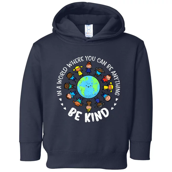 In A World Be Kind Earth Unity Day Orange Teacher Toddler Hoodie