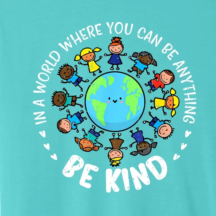 In A World Be Kind Earth Unity Day Orange Teacher ChromaSoft Performance T-Shirt