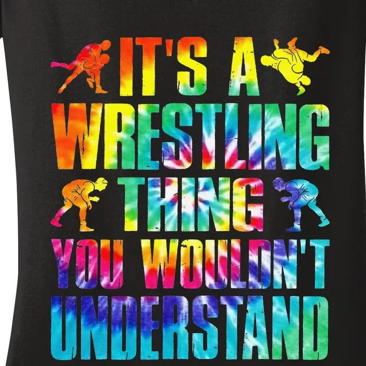 It's A Wrestling Thing You Wouldn't Understand  Fan Fighter Women's V-Neck T-Shirt