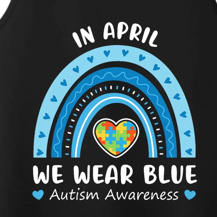 In April We Wear Blue Autism Awareness Rainbow Puzzle Performance Tank