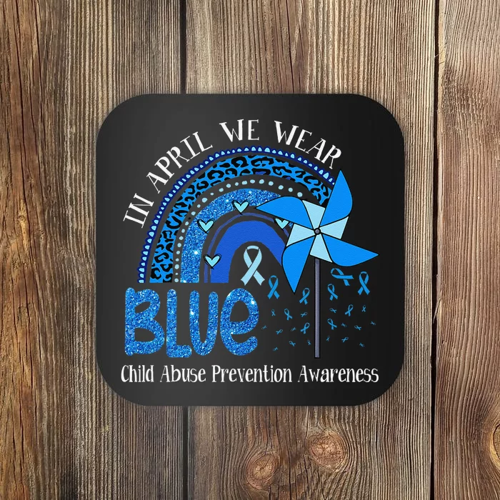 In April We Wear Blue For Child Abuse Prevention Awarenes Gifts Coaster