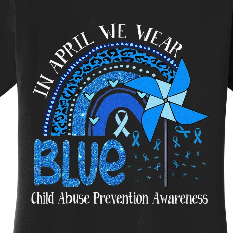 In April We Wear Blue For Child Abuse Prevention Awarenes Gifts Women's T-Shirt