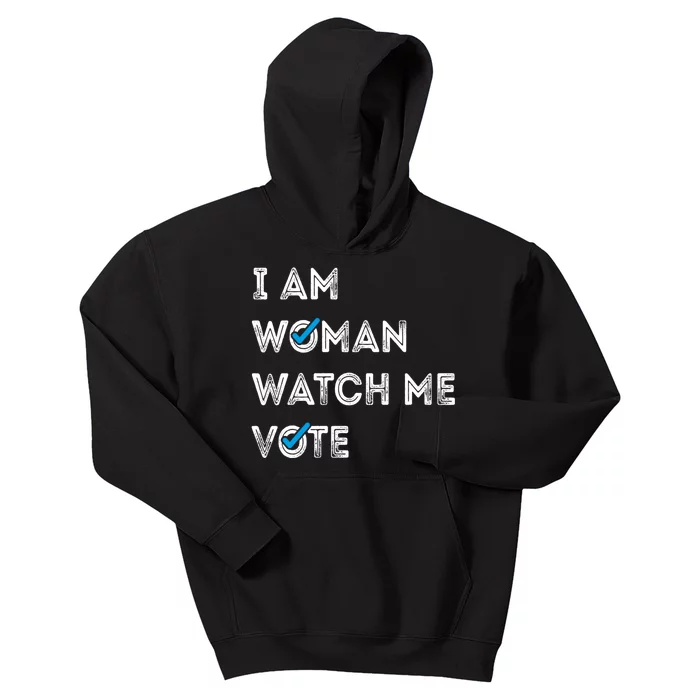 I Am Woman Watch Me Vote 2024 Kids Hoodie