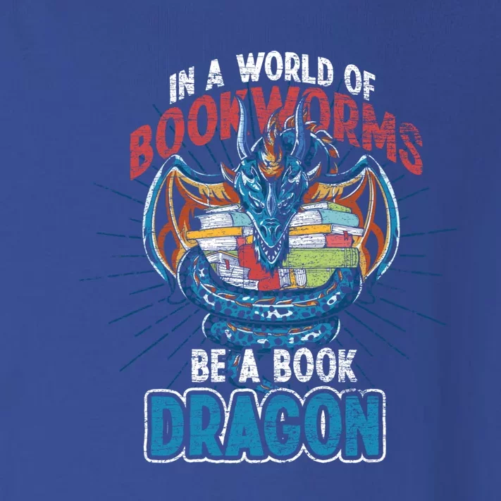 In A World Full Of Bookworms Be A Book Dragon Gift Toddler Long Sleeve Shirt