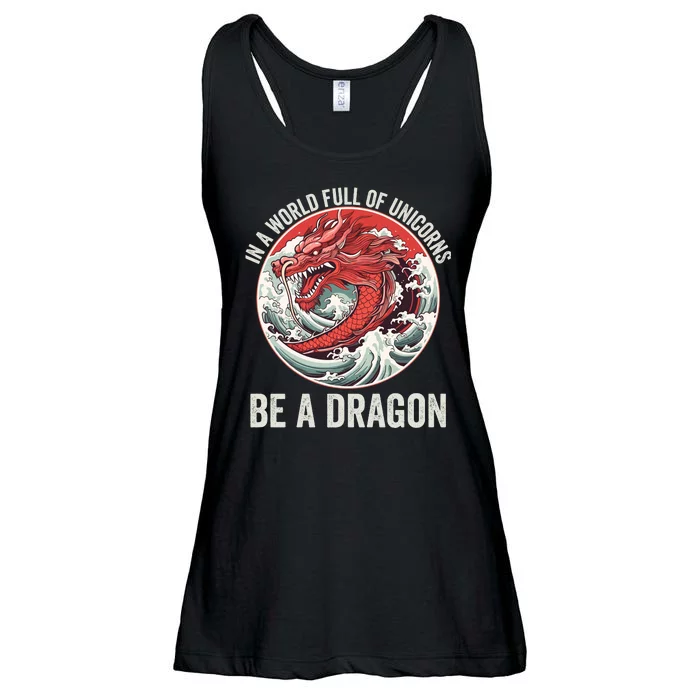 In A World Full Of Unicorns Be A Dragon Dragon Lovers Unicorns & Dragons Ladies Essential Flowy Tank