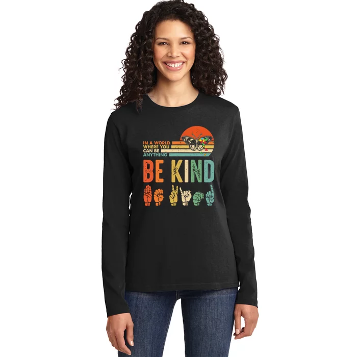 In A World Where You Can Be Anything Be Kind Butterfly Retro Ladies Long Sleeve Shirt