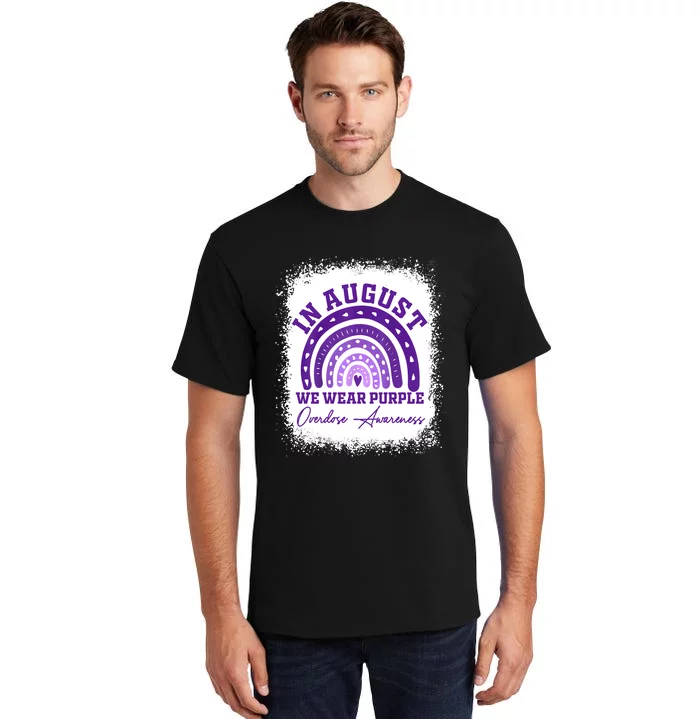 In August We Wear Purple Overdose Awareness Tall T-Shirt