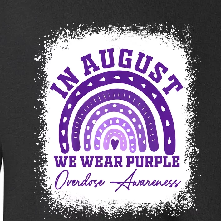 In August We Wear Purple Overdose Awareness Toddler Sweatshirt