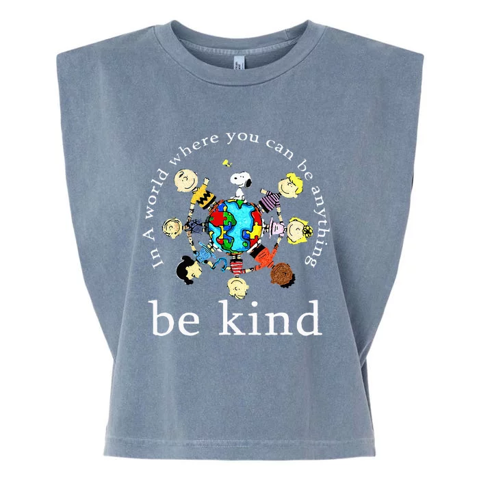 In A World Where You Can Be Anything Be Kind Kindness Day Garment-Dyed Women's Muscle Tee