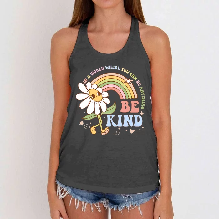 In A World Where You Can Be Anything Be Kind Kindness Women's Knotted Racerback Tank