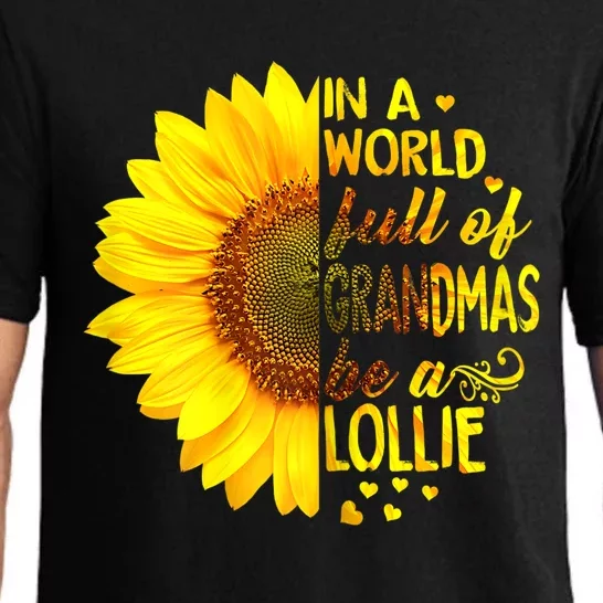 In A World Full Of Grandmas Be A Lollie Sunflower Mothers Day Pajama Set