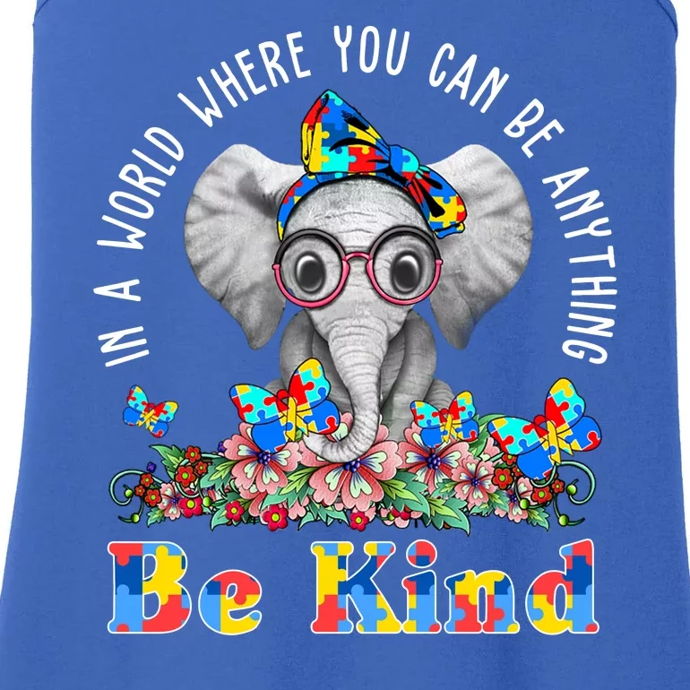 In A World Where You Can Be Anything Be Kind Autism Elephant Ladies Essential Tank