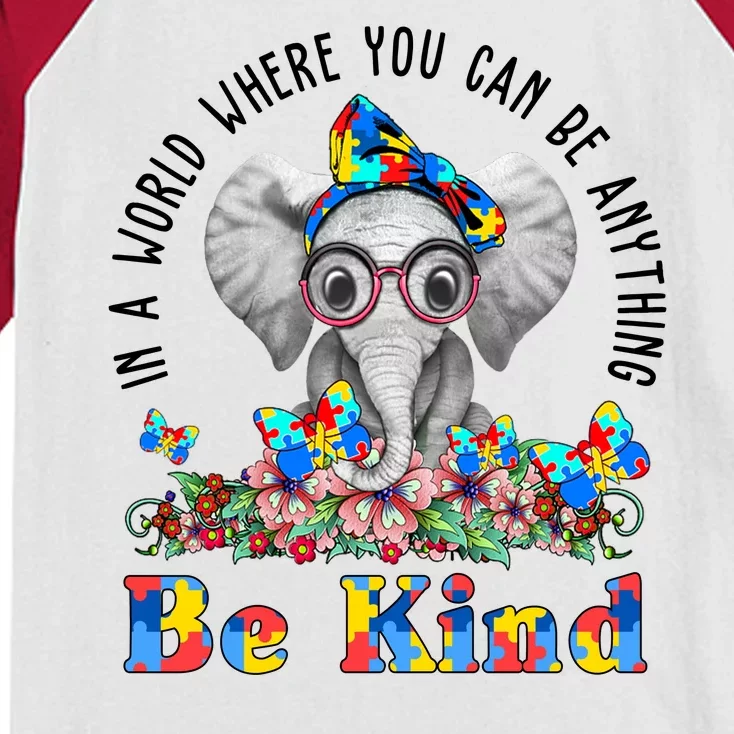 In A World Where You Can Be Anything Be Kind Autism Elephant Kids Colorblock Raglan Jersey