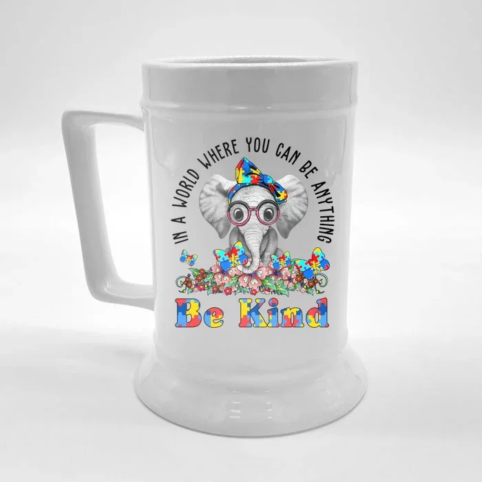 In A World Where You Can Be Anything Be Kind Autism Elephant Front & Back Beer Stein