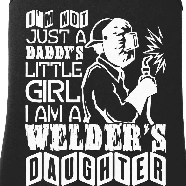 I'm A Welder's Daughte Welder Dad Ladies Essential Tank