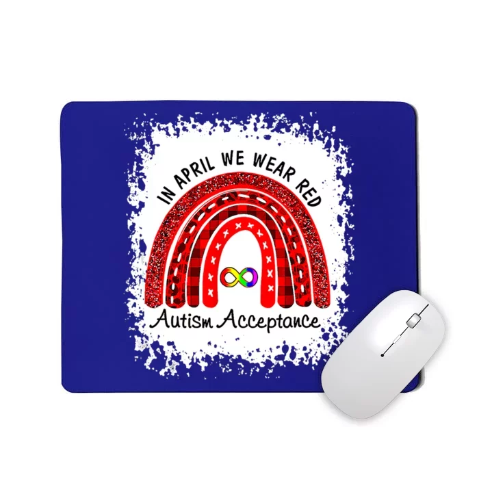 In April We Wear Red Instead Autism People Acceptance Gift Mousepad