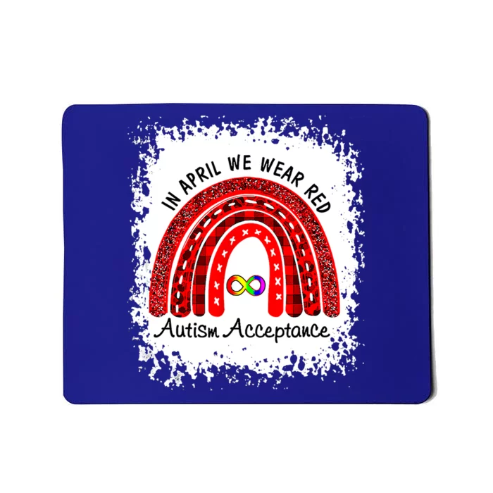 In April We Wear Red Instead Autism People Acceptance Gift Mousepad