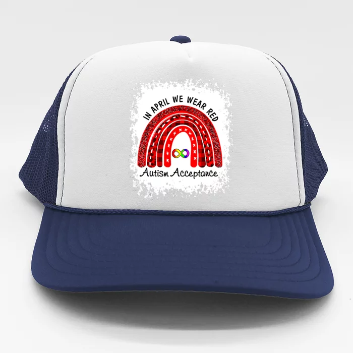 In April We Wear Red Instead Autism People Acceptance Gift Trucker Hat