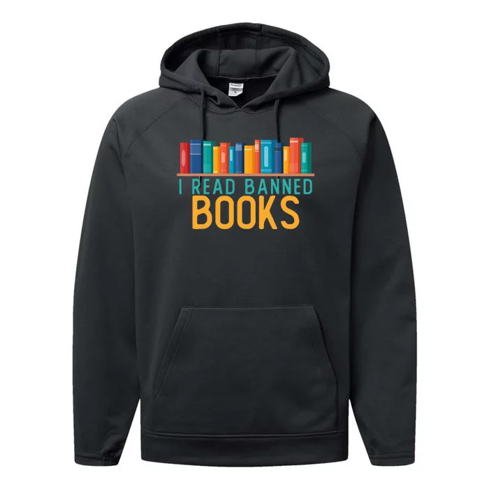 I Am With The Banned Books Funny I Read Banned Books Performance Fleece Hoodie