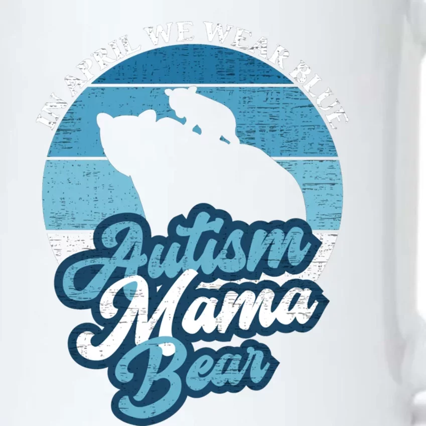 In April We Wear Blue Autism Mama Bear World Autism Day Gift Black Color Changing Mug