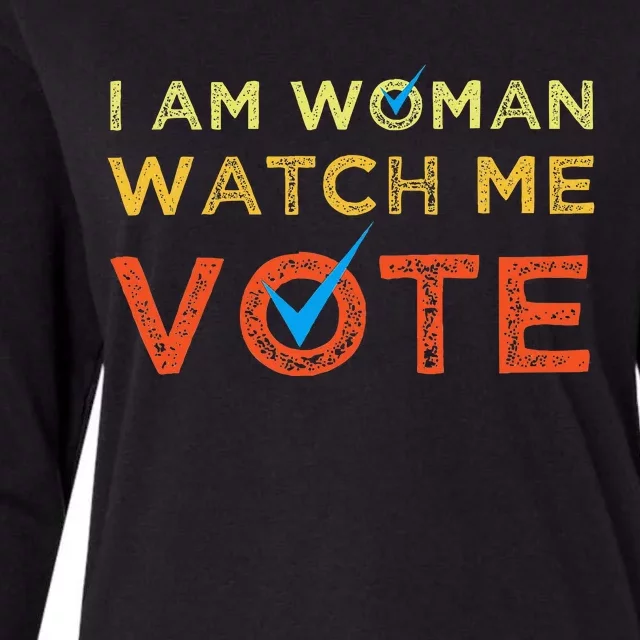 I Am Woman Watch Me Vote Womens Cotton Relaxed Long Sleeve T-Shirt