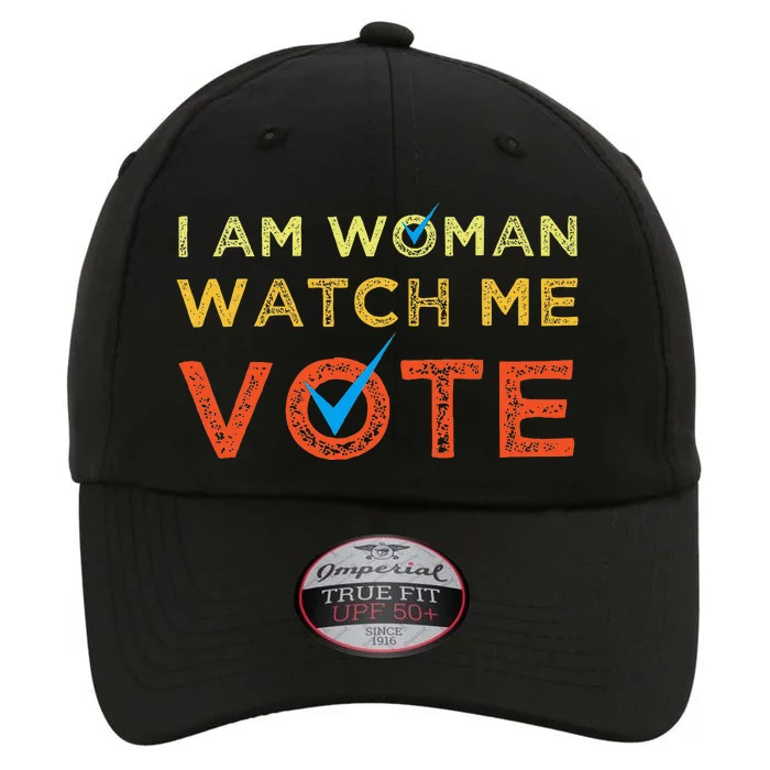 I Am Woman Watch Me Vote The Original Performance Cap