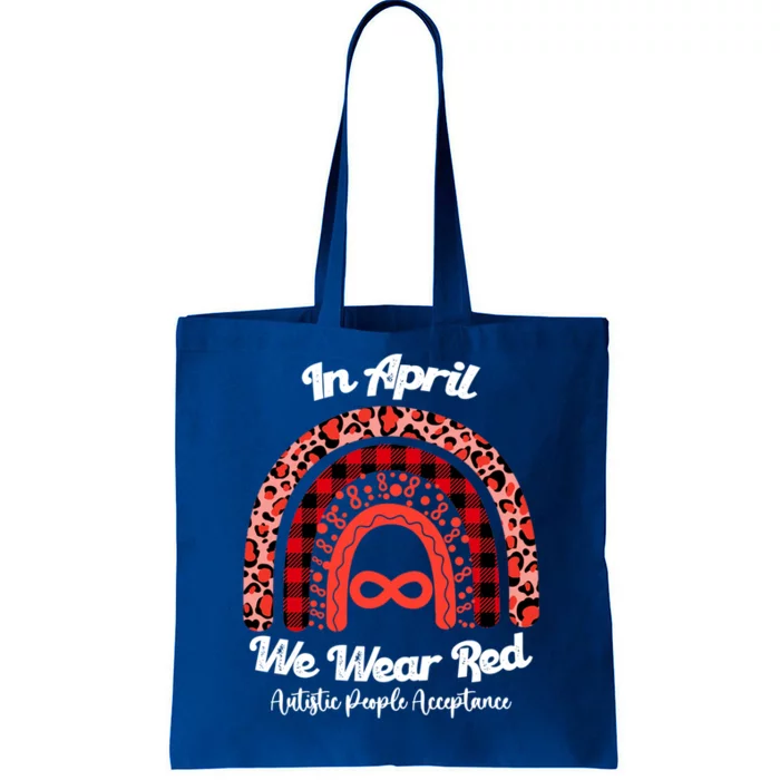 In April We Wear Red Instead Autism People Acceptance Gift Tote Bag