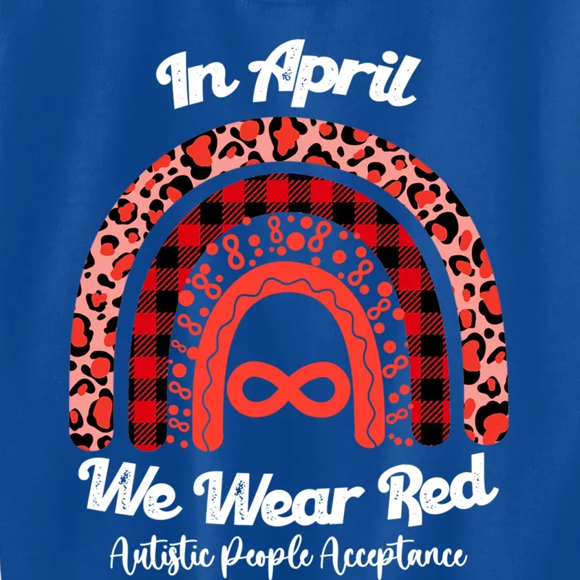 In April We Wear Red Instead Autism People Acceptance Gift Kids Sweatshirt