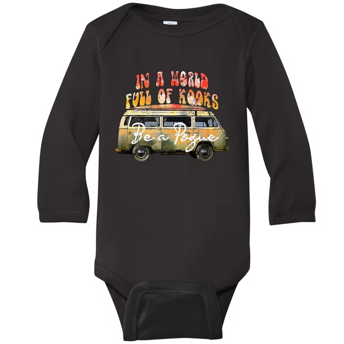 In A World Full Of Kooks Be A Pogue Baby Long Sleeve Bodysuit