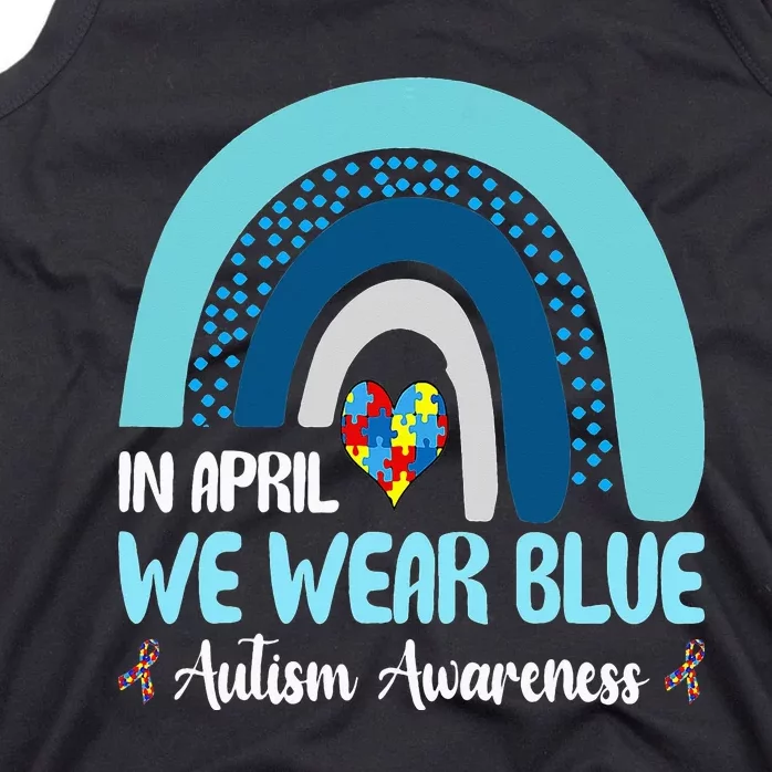 In April We Wear Blue Rainbow Autism Puzzle Tank Top