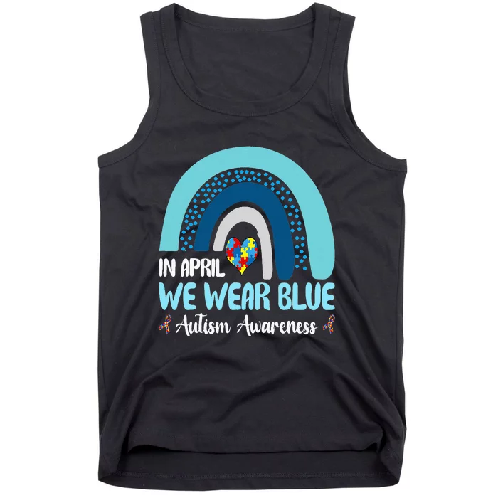 In April We Wear Blue Rainbow Autism Puzzle Tank Top