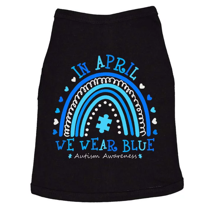 In April We Wear Blue Rainbow Autism Awareness Month Doggie Tank