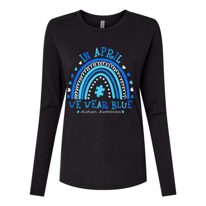 In April We Wear Blue Rainbow Autism Awareness Month Womens Cotton Relaxed Long Sleeve T-Shirt